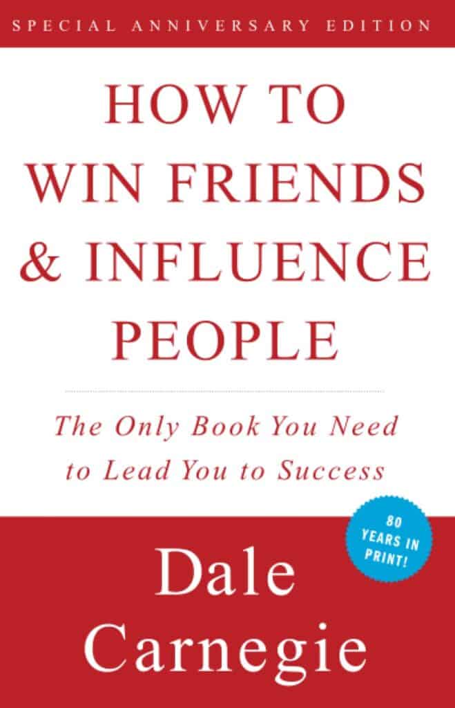 How To Win Friends & Influence People - Dale Carnegie