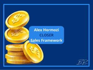 CLOSER – Sales Framework