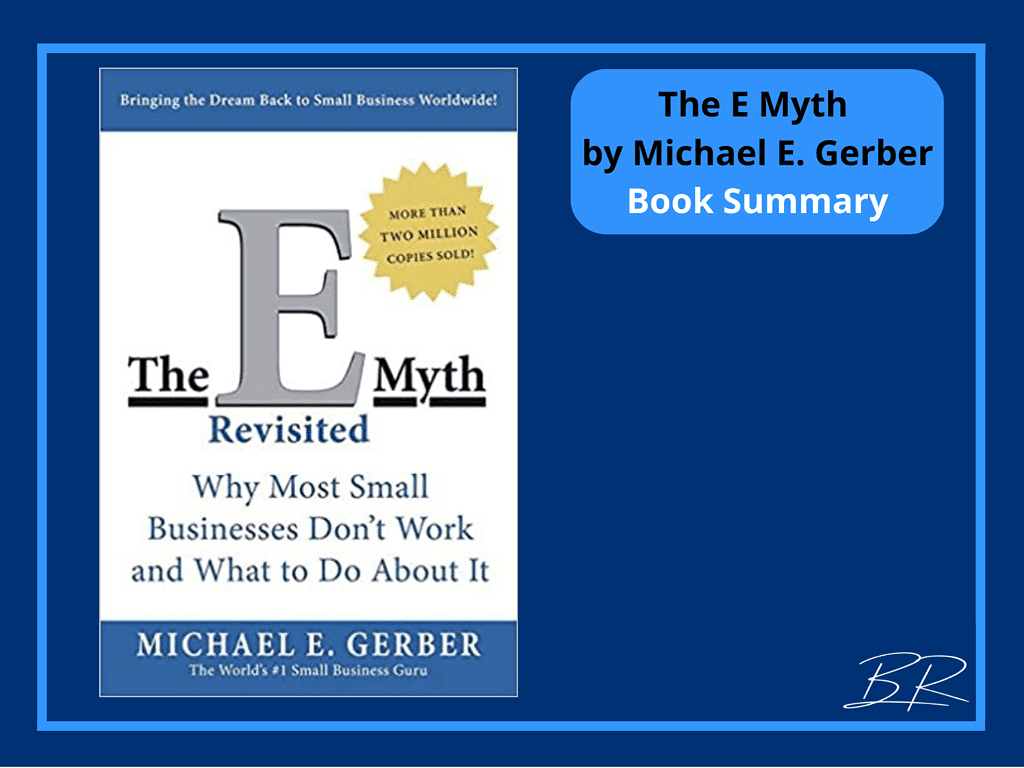 The E Myth By Michael Gerber Book Summary