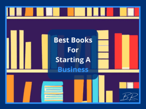 Best Books For Starting A Business