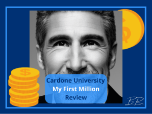 Grant Cardone My First Million Course Review