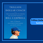 Trillion Dollar Coach Book Summary