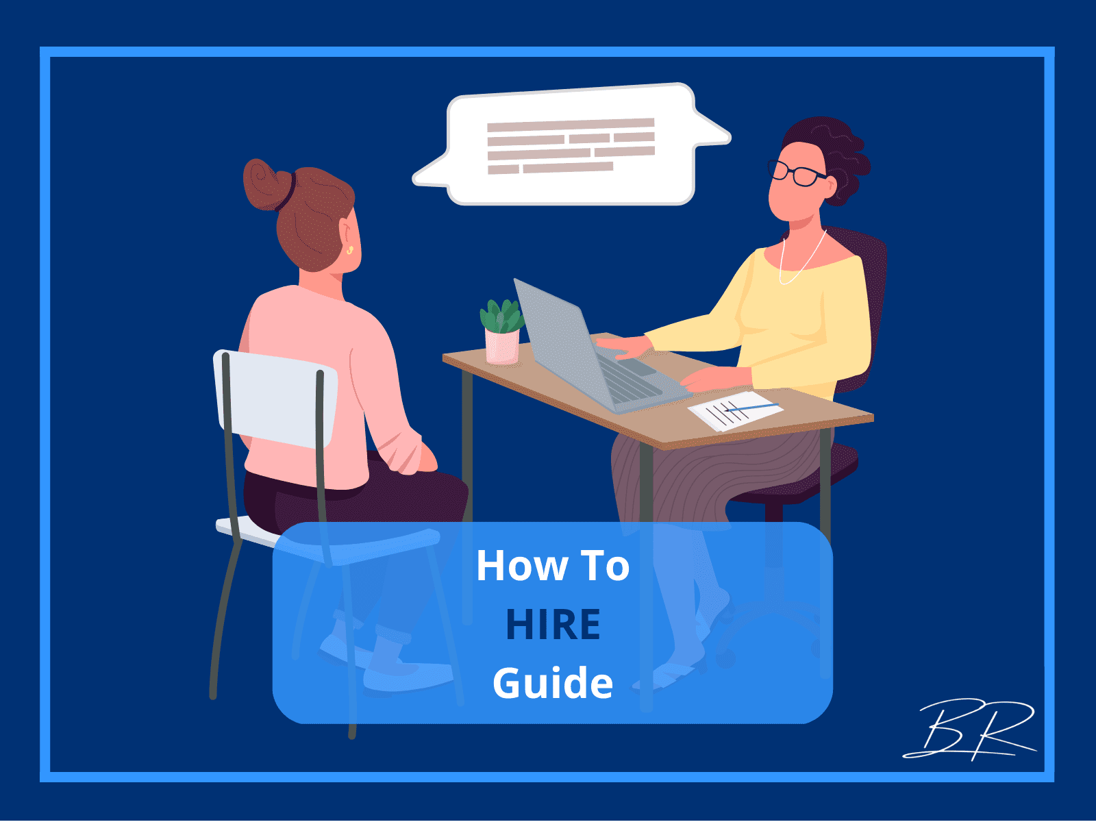 How To Hire Guide