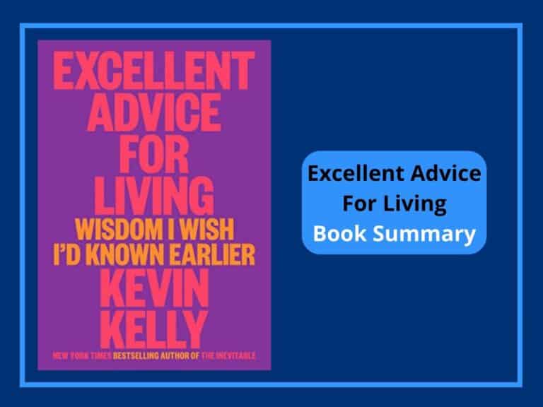Excellent Advice For Living Book Summary